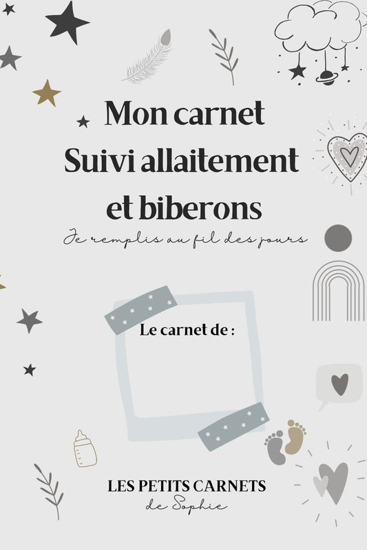 Carnet de Suivi Bébé : Journal Complet pour Allaitement et Biberons