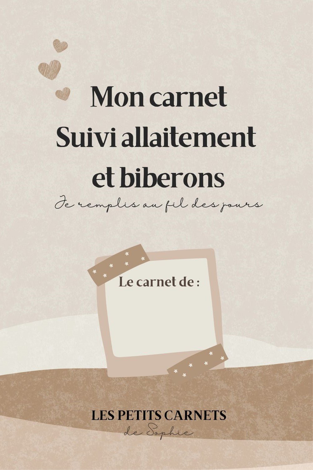 Carnet de Suivi Bébé : Journal Complet pour Allaitement et Biberons